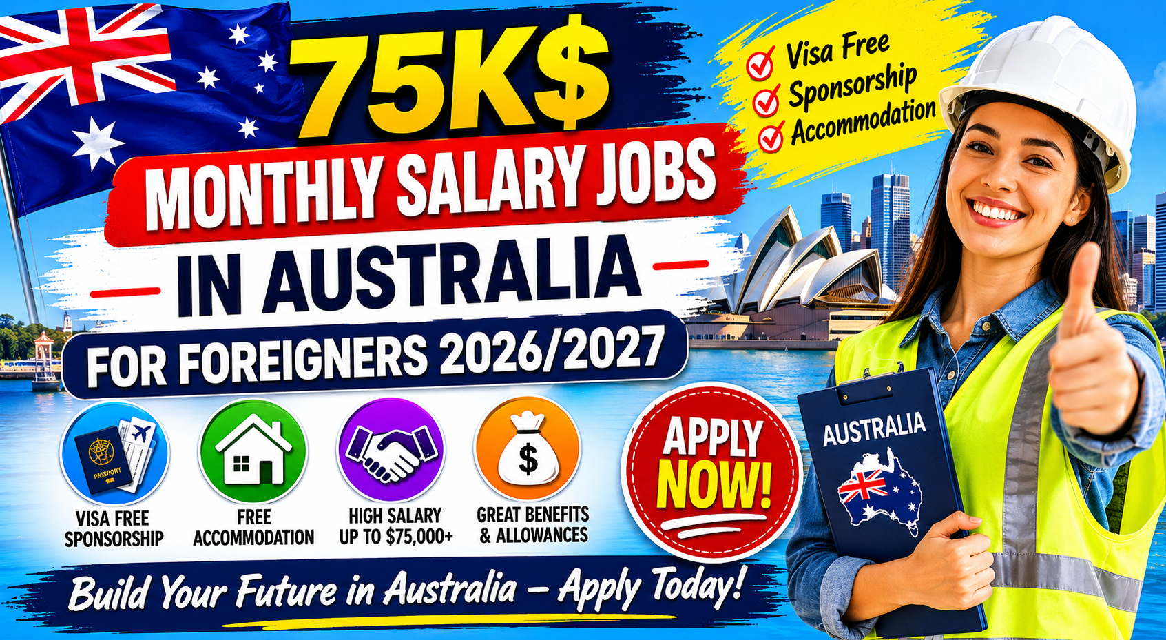 75k$ Monthly Salary Jobs in Australia with Visa Sponsorship and Accommodation for Foreigners in 2026/2027 – Apply Now